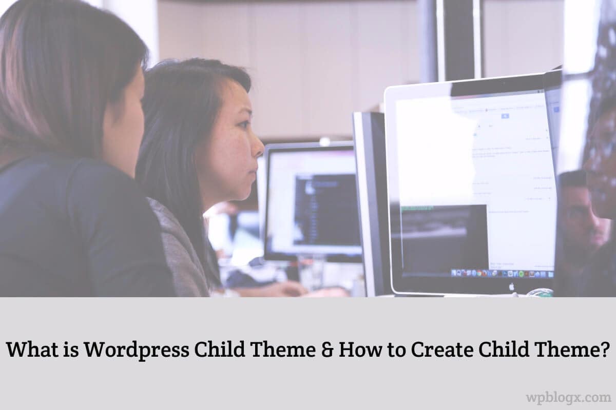 create WordPress Child Theme tutorials