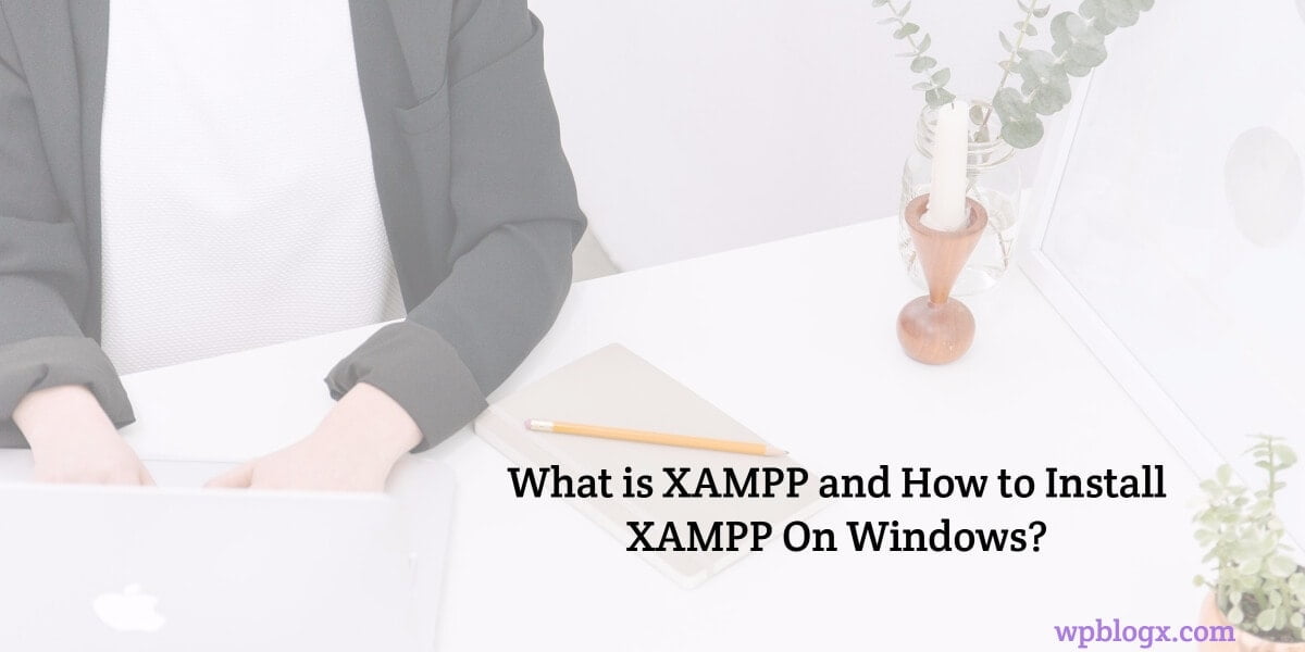 how to install Xampp on Windows