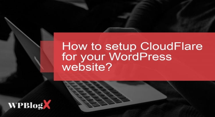how to setup Cloudflare and add a website
