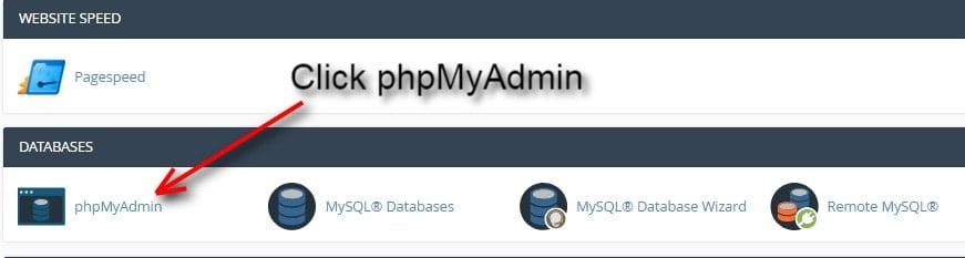 on the cpanel click the phpmyadmin