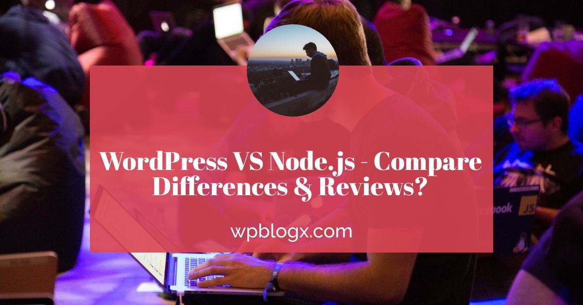 WordPress VS Node.js